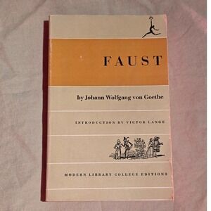 Faust by Johann Wolfgang von Goethe Modern Library College Editions Classic Lit